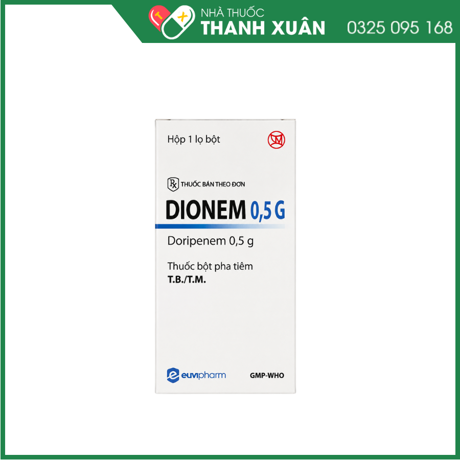 Dionem 0,5g điều trị nhiễm khuẩn