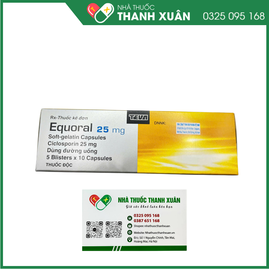 Equoral 25mg thuốc ức chế miễn dịch, điều trị chống thải ghép, hội chứng thận hư, viêm khớp dạng thấp, viên da cơ địa, bệnh vẩy nến