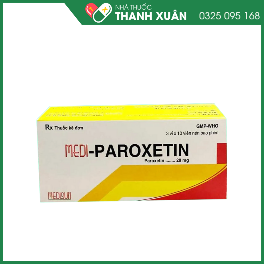 Medi- Paroxetin điều trị bệnh trầm cảm và các rối loạn lo âu