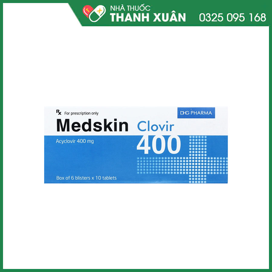 Medskin Clovir 400 thuốc phòng và điều trị nhiễm virus Herpes simplex ở da và niêm mạc, điều trị nhiễm Varicella (bệnh thủy đậu)