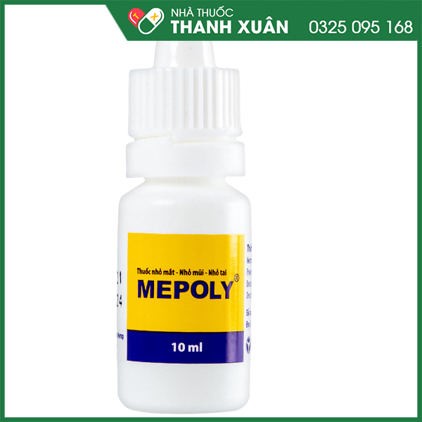 Mepoly - thuốc nhỏ mắt, mũi tai trị nhiễm khuẩn