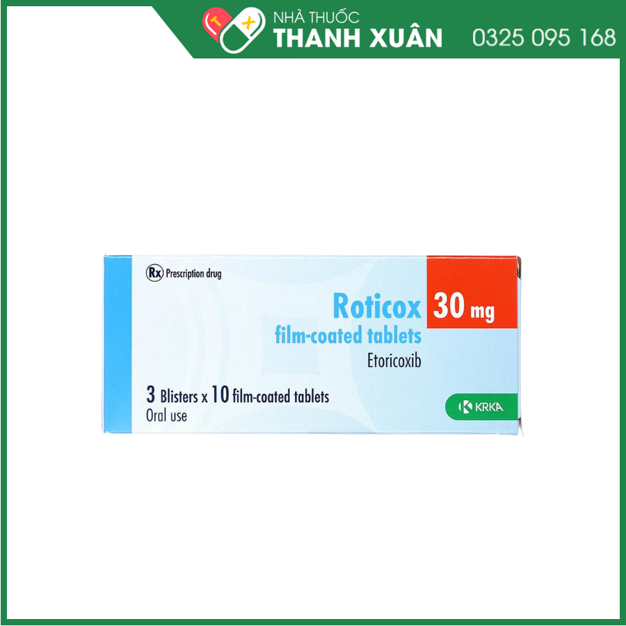 Roticox 30 mg thuốc điều trị thoái hóa khớp, viêm khớp dạng thấp, viêm cột sống dính khớp và viêm khớp gút cấp tính