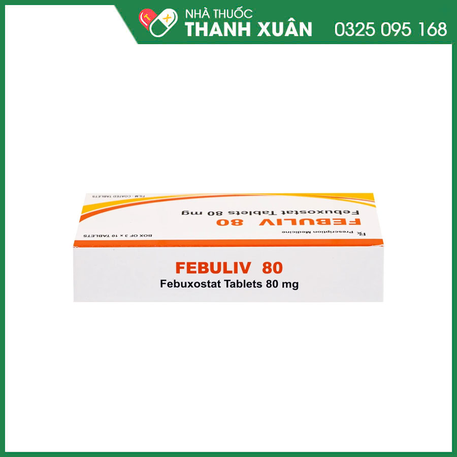 Febuliv 80 thuốc điều trị tăng acid uric huyết mạn tính
