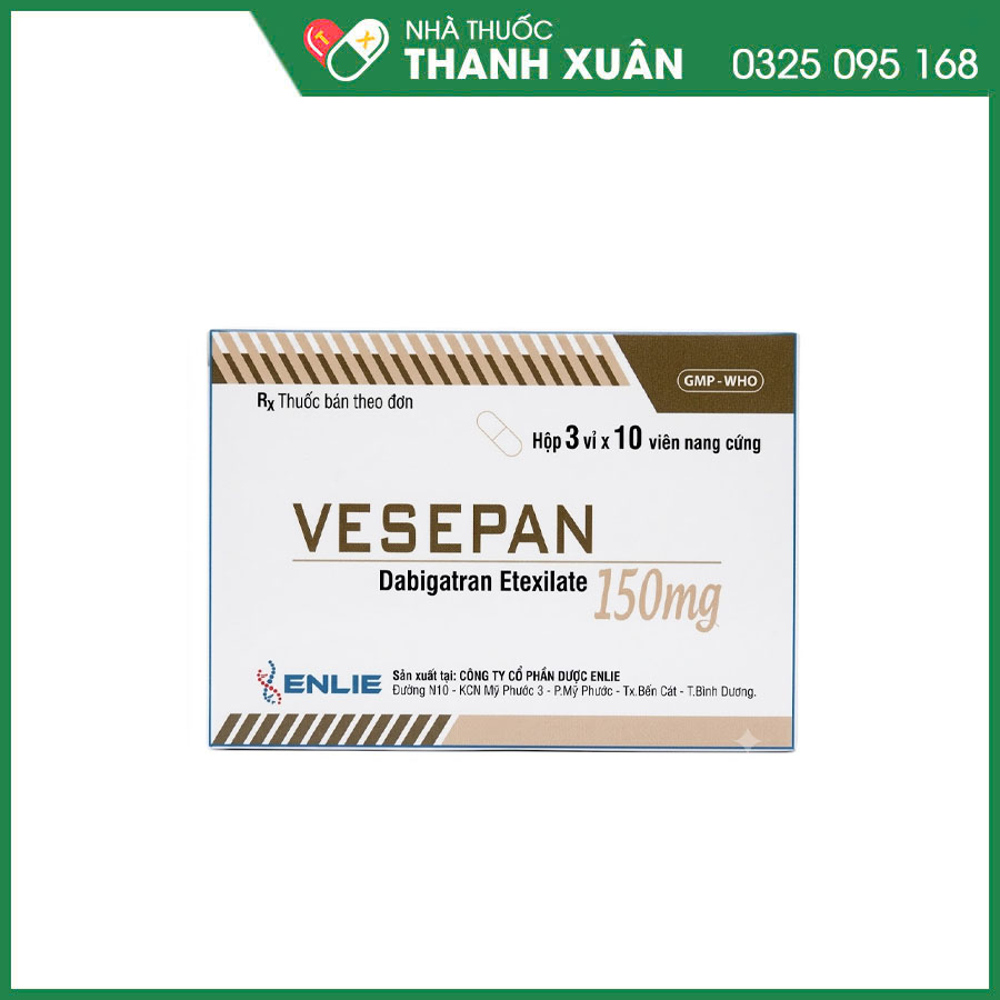 Vesepan 150 mg phòng ngừa đột quỵ, điều trị huyết khối tĩnh mạch sâu, thuyên tắc phổi